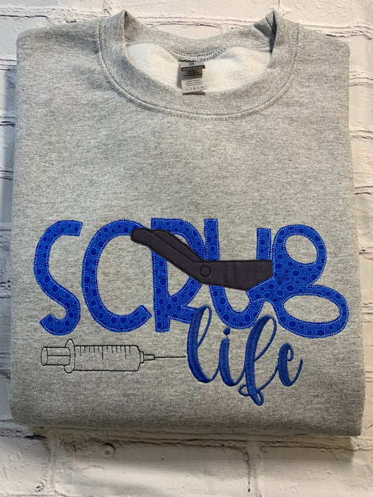 sweatshirt (scrub life )